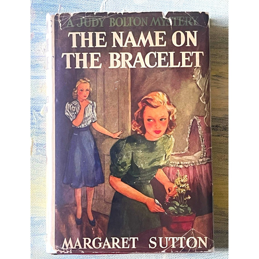 Judy Bolton The Name on the Bracelet Margaret Sutton 1940 HC DJ Grosset Dunlap